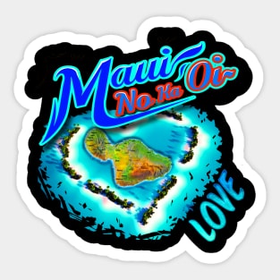 Maui No Ka Oi Sticker